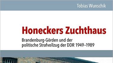 Cover der Publikation 'Honeckers Zuchthaus'
