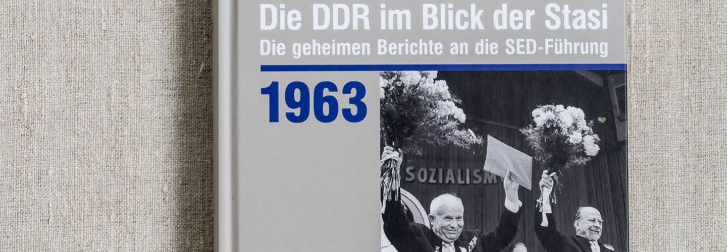 Cover der Publikation 'DDR im Blick der Stasi 1963'