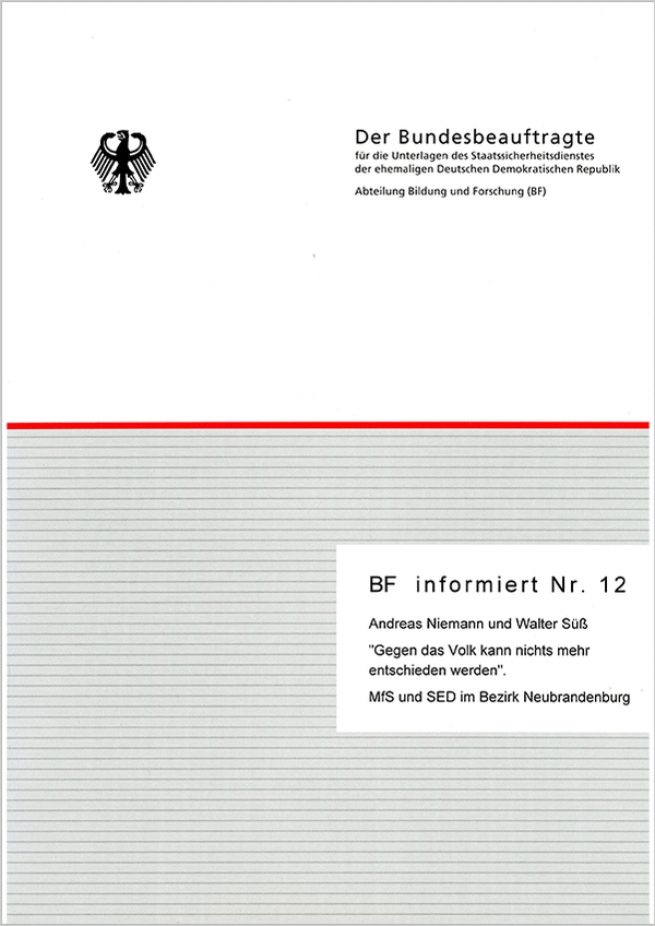 Cover der Publikation: BF informiert 12 - Andreas Niemann, Walter Süß: 'Gegen das Volk kann nichts mehr entschieden werden'. (2. Aufl., Berlin 1997)