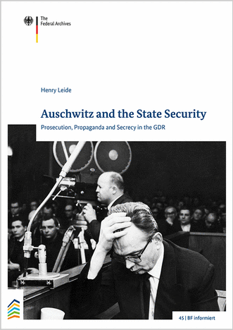 Auschwitz and the State Security
