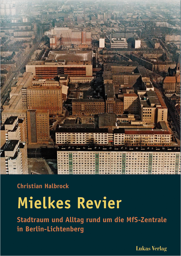 Cover der Publikation 'Mielkes Revier'