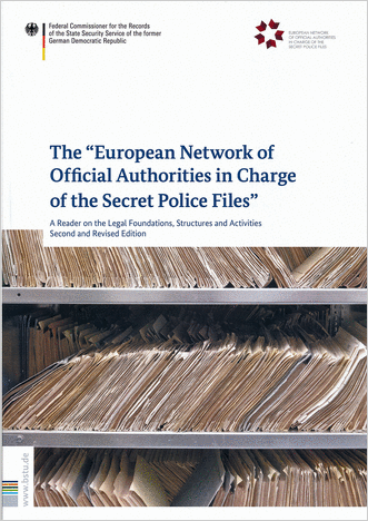 The 'European Network of Official Authorities in Charge of the Secret-Police Files'