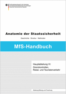 Cover: MfS-Handbuch - Hauptabteilung VI: Grenzkontrollen, Reise- und Touristenverkehr